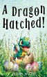 A Dragon Hatched! - Bild 1