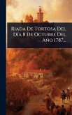 Riada De Tortosa Del DÃ-a 8 De Octubre Del Año 1787... Riada De Tortosa Del DÃ-a 8 De Octubre Del Año 1787...