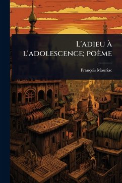 Cover L'adieu Ã l'adolescence; poème