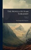 The Novels Of Ivan Turgenev