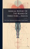 Annual Report Of The Board Of Directors ..., Issue 6
