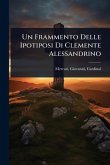 Un Frammento Delle Ipotiposi Di Clemente Alessandrino