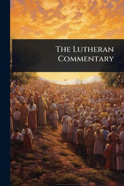 Cover The Lutheran Commentary