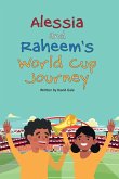 Alessia and Raheem's World Cup Journey Alessia and Raheem's World Cup Journey