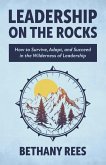 Leadership on the Rocks Leadership on the Rocks