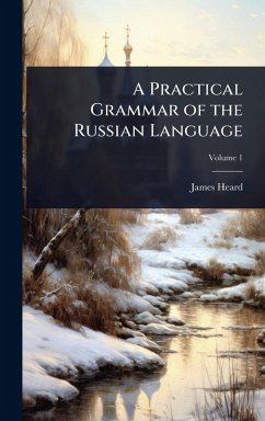 Cover A Practical Grammar of the Russian Language
