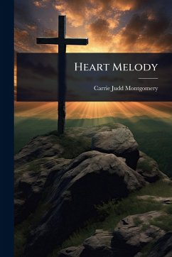 Heart Melody - Montgomery, Carrie Judd