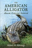 The American Alligator The American Alligator