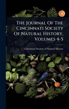 Cover The Journal Of The Cincinnati Society Of Natural History, Volumes 4-5
