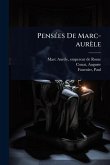 PensÃ(c)es De Marc-aurèle PensÃ(c)es De Marc-aurèle