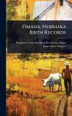 Omaha, Nebraska Birth Records