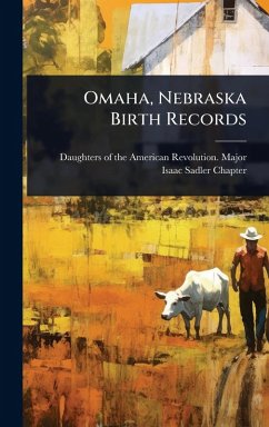 Cover Omaha, Nebraska Birth Records