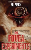 The Fovea Experiments