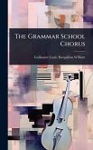 The Grammar School Chorus