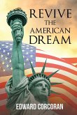 Revive the American Dream Revive the American Dream