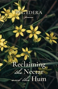 Cover Reclaiming the Nectar and the Hum
