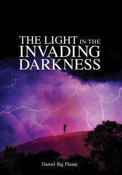 Cover The Light in the Invading Darkness