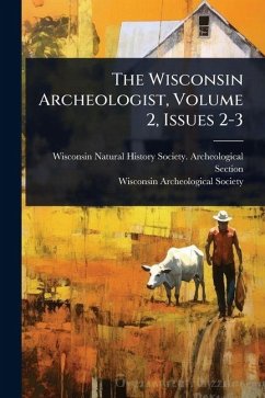 Cover The Wisconsin Archeologist, Volume 2, Issues 2-3