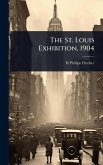 The St. Louis Exhibition, 1904