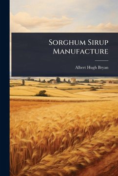 Cover Sorghum Sirup Manufacture