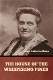 The House of the Whispering Pines The House of the Whispering Pines