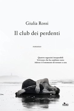 Il club dei perdenti - Rossi, Giulia
