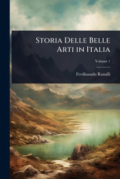 Cover Storia Delle Belle Arti in Italia