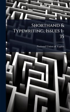 Shorthand & Typewriting, Issues 1-35
