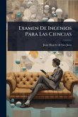 Examen De Ingenios Para Las Ciencias Examen De Ingenios Para Las Ciencias