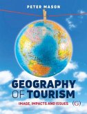 Geography of Tourism Geography of Tourism