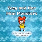 Zoey and Her Mini Monsters Zoey and Her Mini Monsters