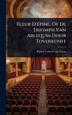 Fleur D'Ã(c)pine, Of De Triomph Van Arlequin Door Toverkunst
