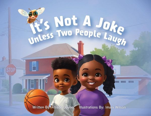It Is Not a Joke Unless Two People Laugh It Is Not a Joke Unless Two People Laugh