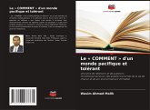 Le ' COMMENT ' d'un monde pacifique et tolérant