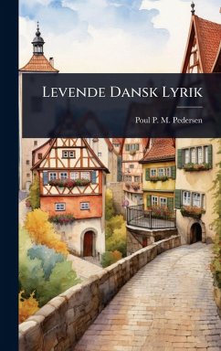 Levende Dansk Lyrik - Pedersen, Poul P M