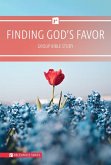 Finding God's Favor Finding God's Favor