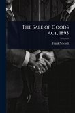 The Sale of Goods Act, 1893