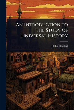 Cover An Introduction to the Study of Universal History