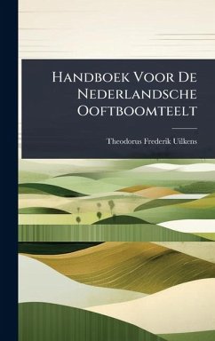 Cover Handboek Voor De Nederlandsche Ooftboomteelt