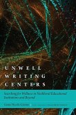 Unwell Writing Centers Unwell Writing Centers