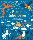 Seres Fabulosos Seres Fabulosos