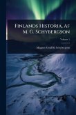 Finlands Historia, Af M. G. Schybergson