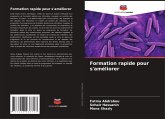 Formation rapide pour s'améliorer