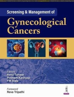 Screening & Management of Gynecological Cancers - Kashyap, Poonam; Tanwar, Renu; Mala, Ym