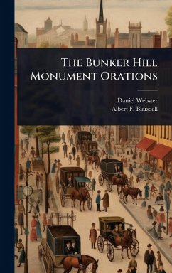 Cover The Bunker Hill Monument Orations
