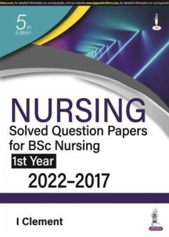 Nursing Solved Question Papers for BSc Nursing 1st Year - Clement, I.