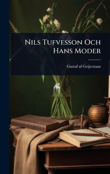 Nils Tufvesson Och Hans Moder Nils Tufvesson Och Hans Moder