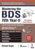 Mastering the BDS IVth Year-II Mastering the BDS IVth Year-II