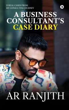 A Business Consultant's Case Diary - Ar Ranjith