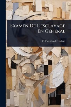 Cover Examen De L'esclavage En GÃ(c)nÃ(c)ral